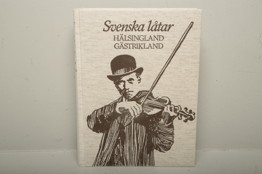 Bok, "Svenska låtar- Hälsingland & Gästrikland"