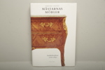 Bok, "Mästarnas möbler, Stockholmsarbeten (1700-1850)"