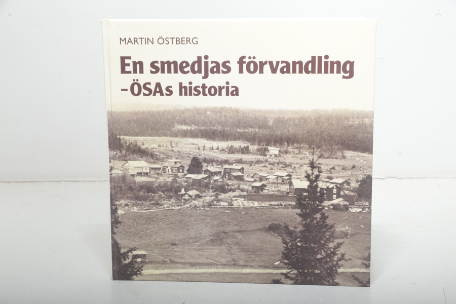 Bok, En smedjas förvandling - ÖSAs historia